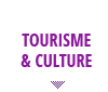 Tourisme & culture